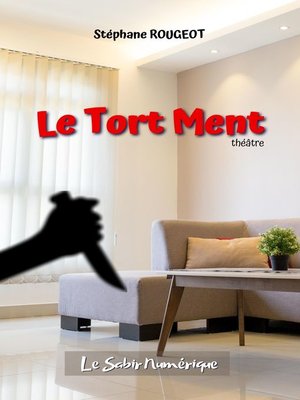 cover image of Le Tort Ment